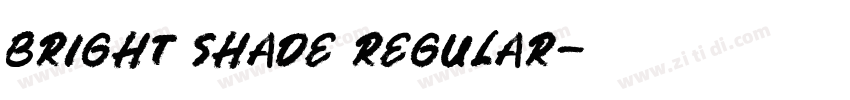 bright shade regular字体转换